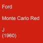 Preview: Ford, Monte Carlo Red, J (1960).